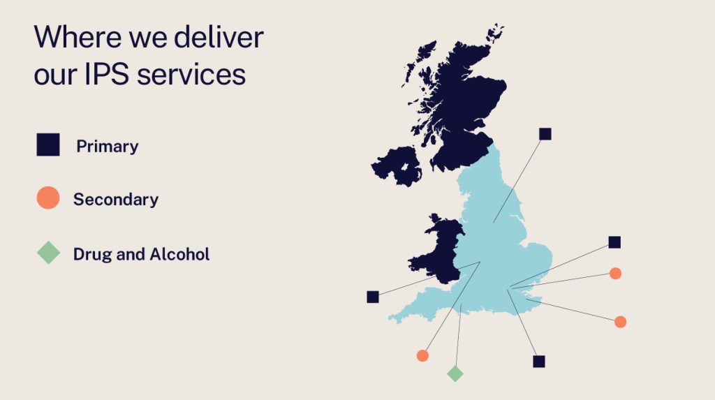 Where we deliver our IPS services: Primary, Secondary and Drug and Alcohol