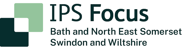 IPS Focus Bath and North East Somerset Swindon and Wiltshire